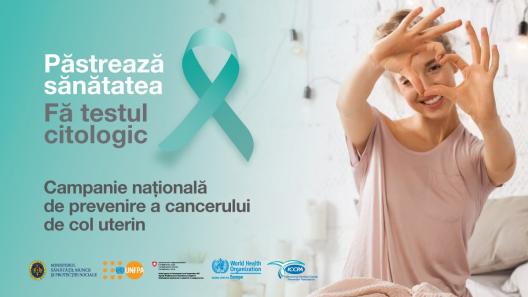 A fost lansată campania națională “Păstrează sănătatea! Fă testul citologic!”