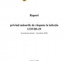 Raport privind măsurile de răspuns la infecția COVID-19 (ianuarie-decembrie 2020) 