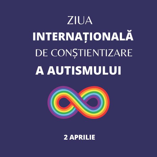 2 aprilie – Ziua internațională de conștientizare a autismului