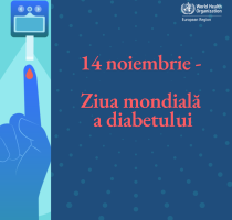 14 noiembrie – Ziua mondială a diabetului zaharat: sănătate, demnitate și viață activă la toate etapele vieții